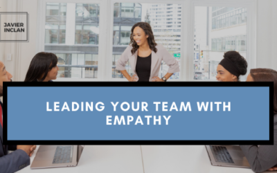Leading Your Team With Empathy