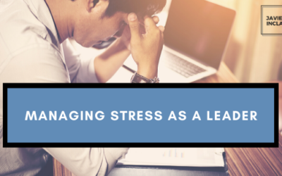5 Valuable Tips for Managing Stress as a Leader