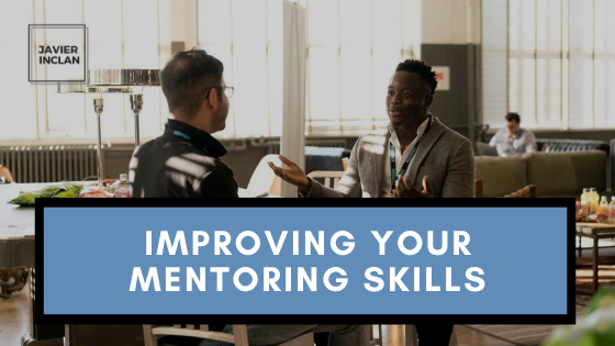 Improving Your Mentoring Skills